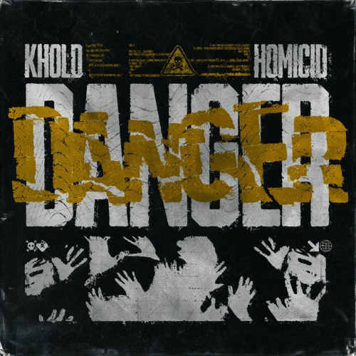 KHOLD & HOMICID - DANGER⚠️ (FREE DOWNLOAD)