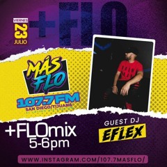 Dj Eflex #FlowMix on MasFlo 107.7fm (July 2021)