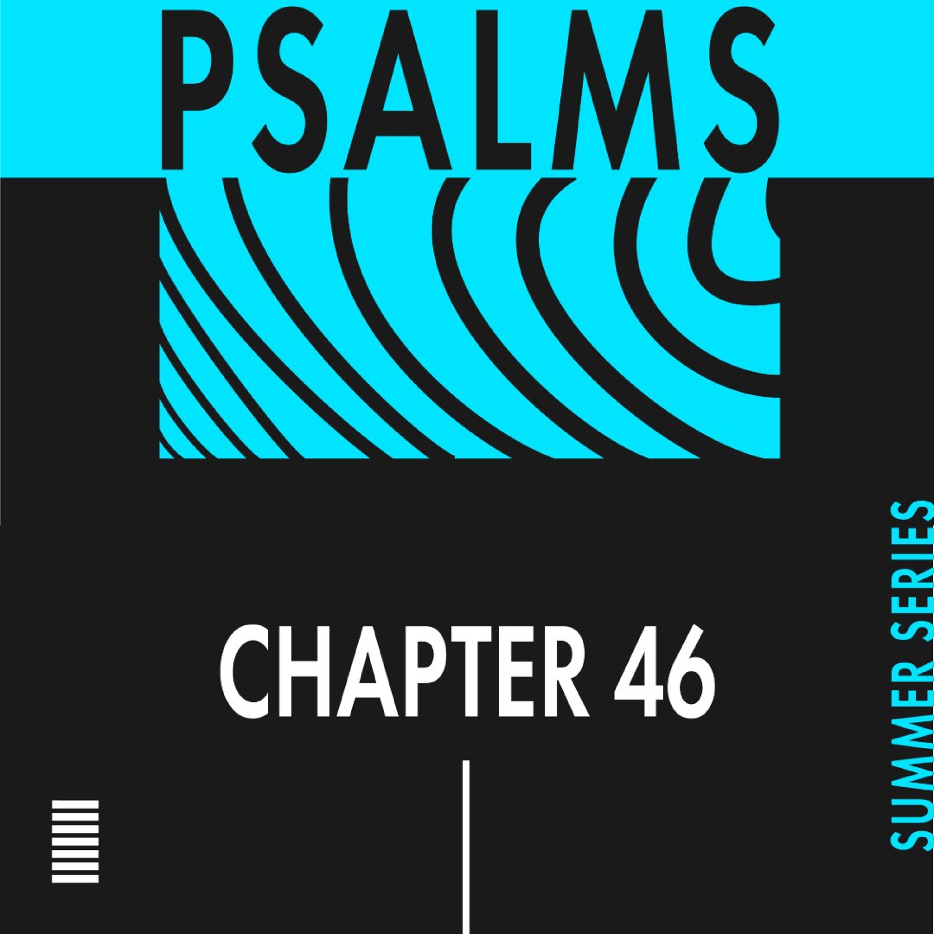 Psalm 46 - Be Still In The River – Corey Thorpe episode artwork