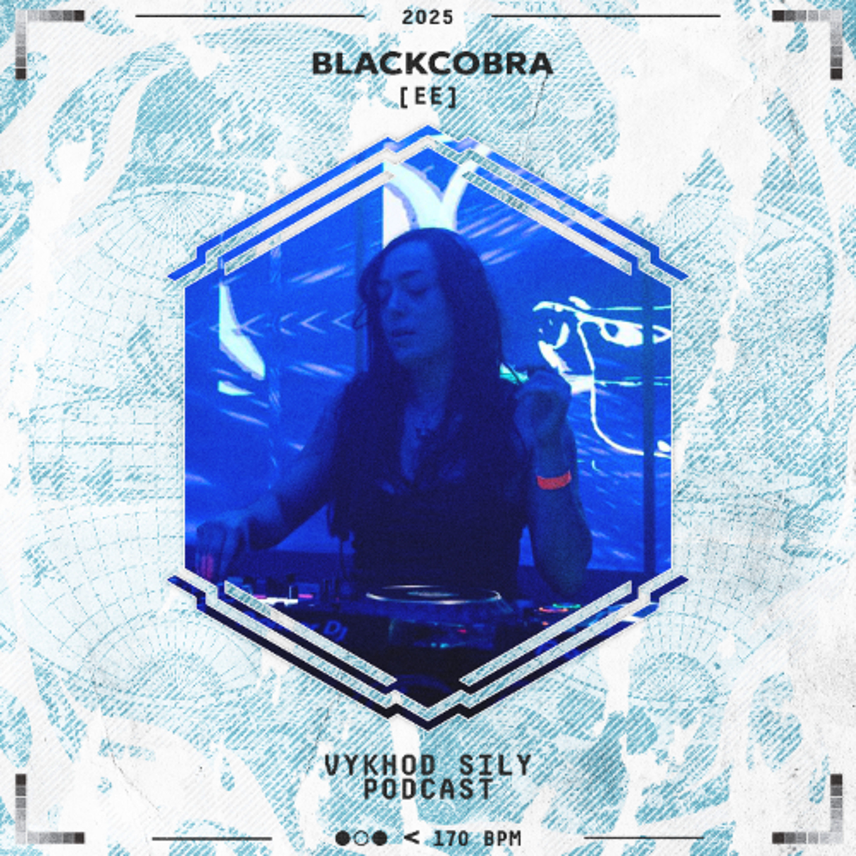 Vykhod Sily Podcast - BlackCobra Guest Mix episode artwork