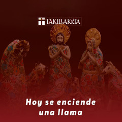 Hoy Se Enciende Una Llama