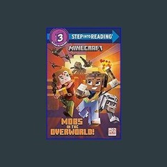 {READ} ⚡ Mobs in the Overworld! (Minecraft) (Step into Reading) PDF