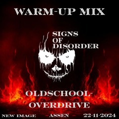 01 Oldskool Overdrive Warm - Up Mix