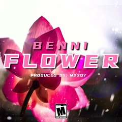 Benni - Flower