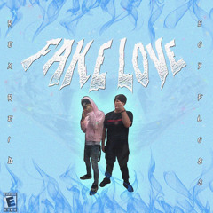 Boy Floss - Fake Love (Feat. Rex Reid) [PROD. BOY FLOSS]