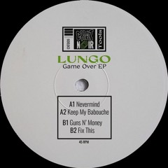 Lungo - Game Over EP (CNT009)