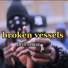 Broken vessels-amazinggrace (drill remix)