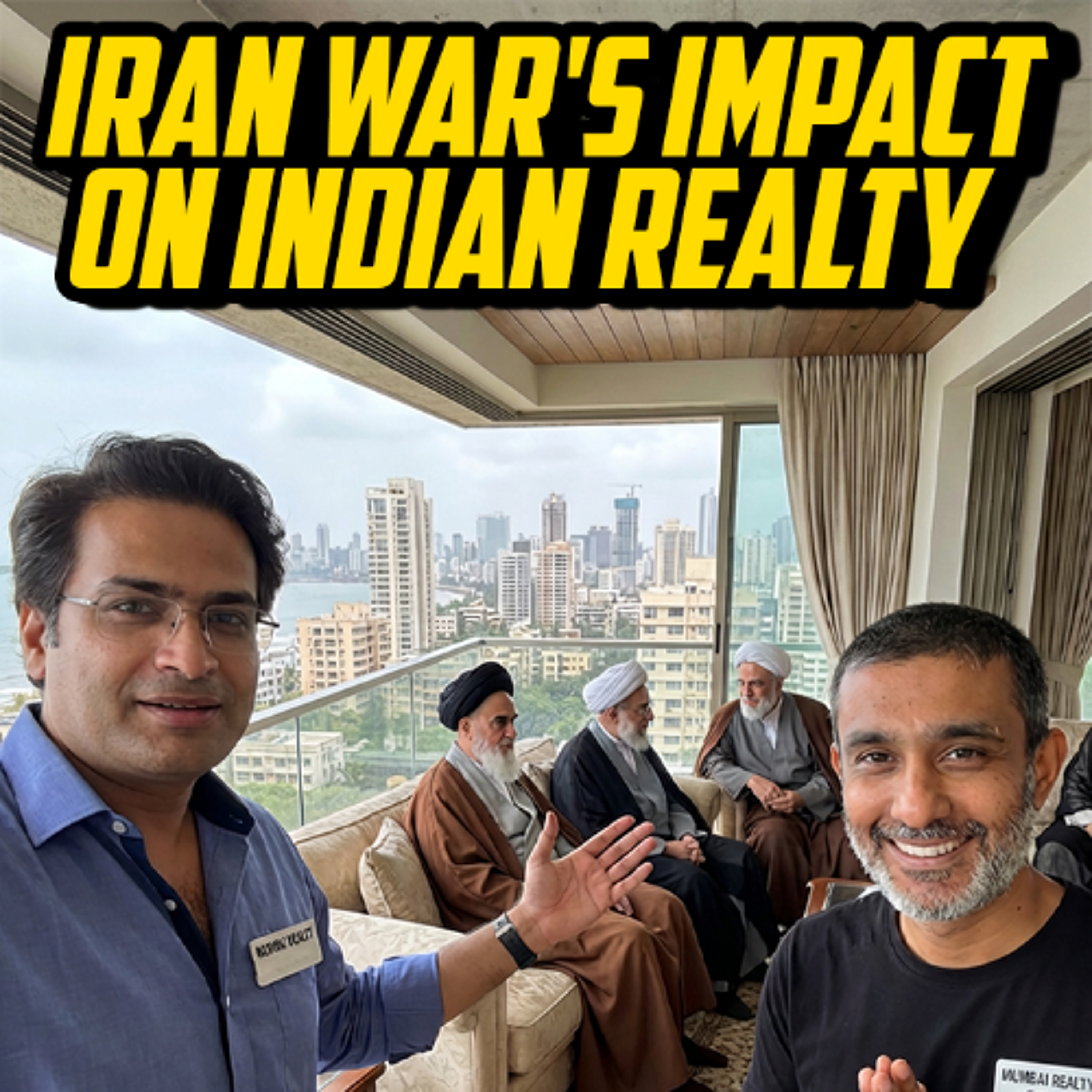 The Iran War's Impact on Indian Realty