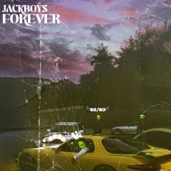 "JACKBOYS FOREVER"(BZ4LIFE)