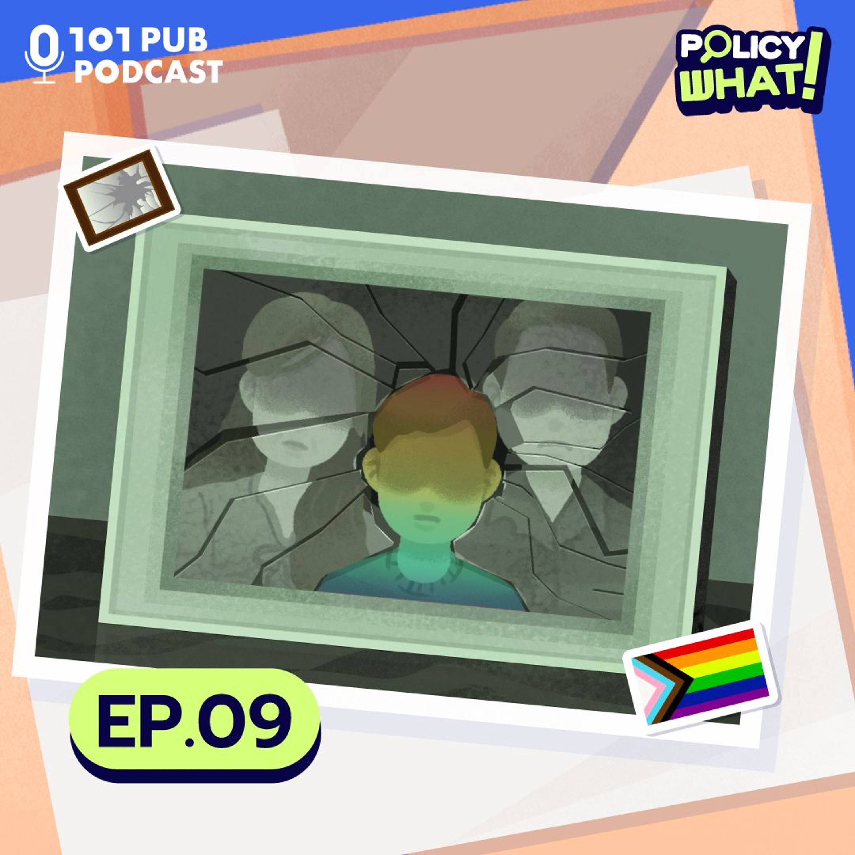 เพราะเป็น LGBTQ+ จึงเจ็บปวด | Policy What! EP.9