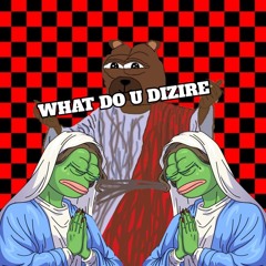 pepeGRIZZLY - WHAT DO U DEZIRE - prod  - ( imsickofvader )