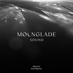 MOONGLADE SOUND w/ Kirill Matveev - 27.09.24