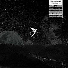 PREMIERE: Paul Anthonee - Virgo (Original Mix) [Astral Records]