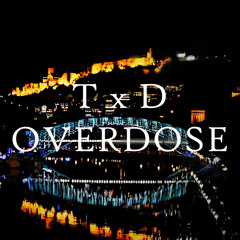 OVERDOSE