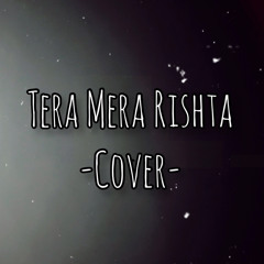 Tera Mera Rishta Purana | Cover | Mustafa Zahid | Mudabbir Khan