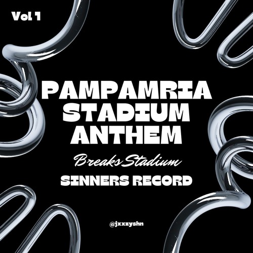 PAMPAMRIA STADIUM ANTHEM - JXXZY