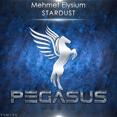 Mehmet Elysium - Stardust (Original Mix) [Pegasus Music]