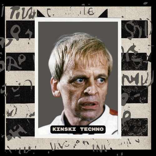 Kinski Techno