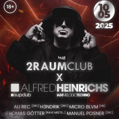 Thomas Götter Live @ "2Raumclub X Alfred Heinrichs" On May 10, 2025