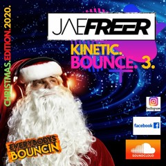 NEW! J^e Freer KINETIC BOUNCE 3 (December 2020)