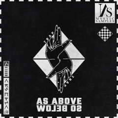 Mystic Samples - As Above So Below