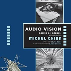 DOWNLOAD KINDLE 📃 Audio-Vision: Sound on Screen by  Michel Chion &  Claudia Gorbman