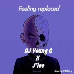 AJ YOUNG G X J’Lee - Feeling replaced