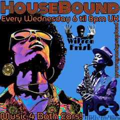 HouseBound - 30th April 2025