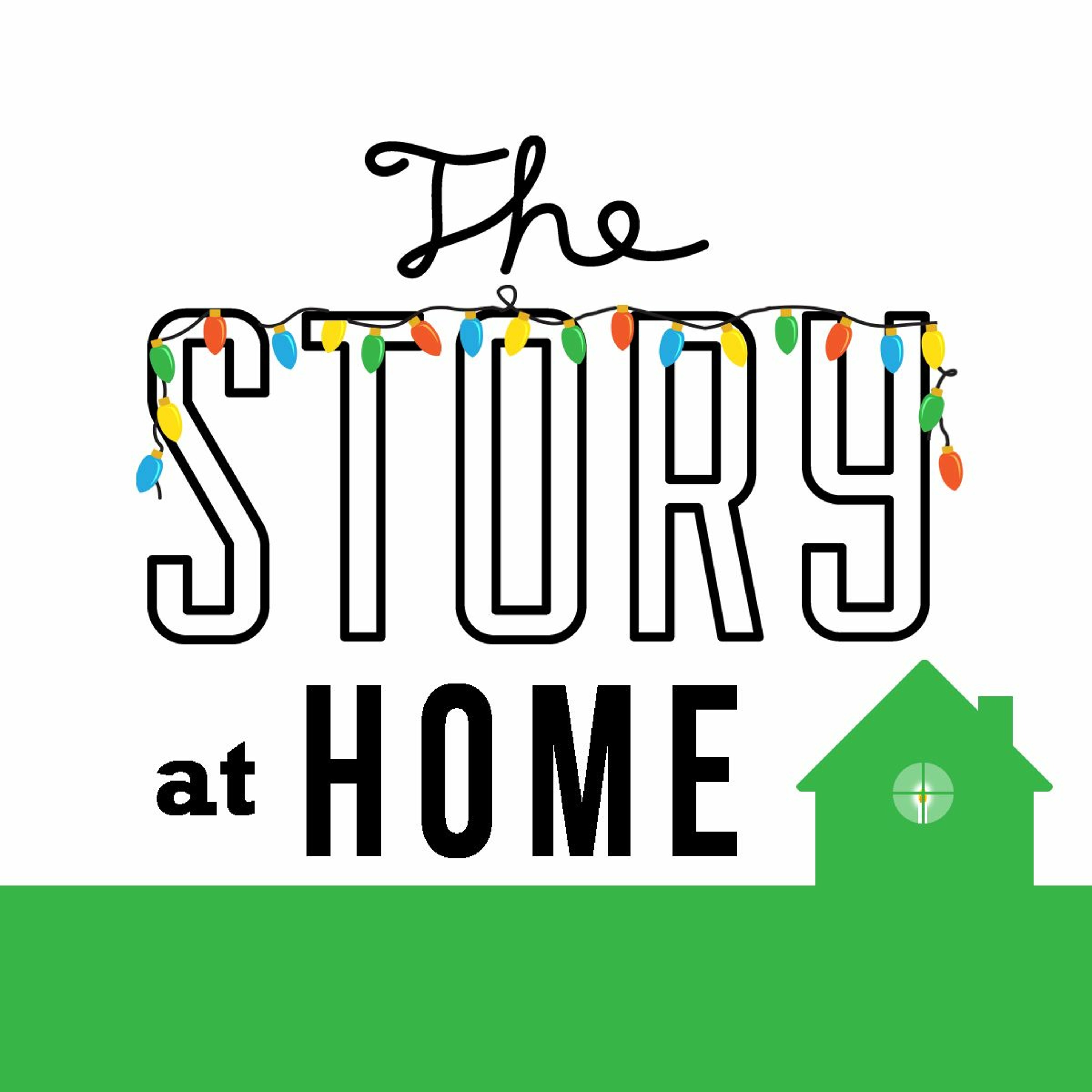 The Story at Home