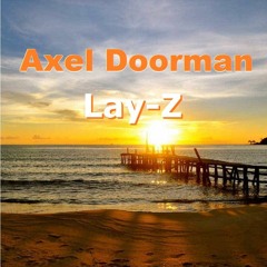 Axel Doorman - Lay-Z
