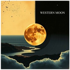 A WESTERN MOON [FREE DL]