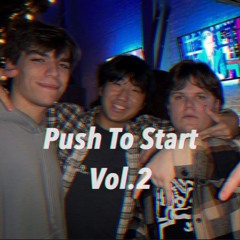 Push to Start Vol.2(Brinxii Groove House mix)