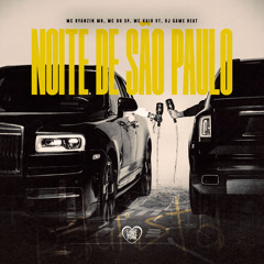 Noite de São Paulo (feat. DJ Game Beat & Love Funk)