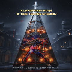 Klangforschung "X-Mas-Techno-Special" - 23rd Dec 2024