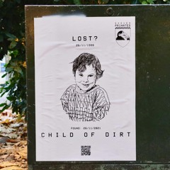 Child Of Dirt