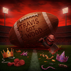 Travis_Got_Wood