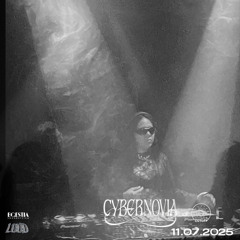 Cybernovia @ CUT OFF X LOUD 11.07.2025