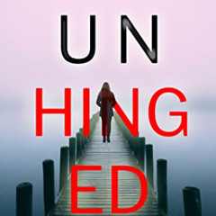 [FREE] KINDLE 🧡 Unhinged (A Cora Shields Suspense Thriller—Book 3) by  Blake Pierce