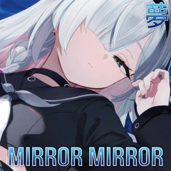 [Trap] Cjbeards - Mirror Mirror