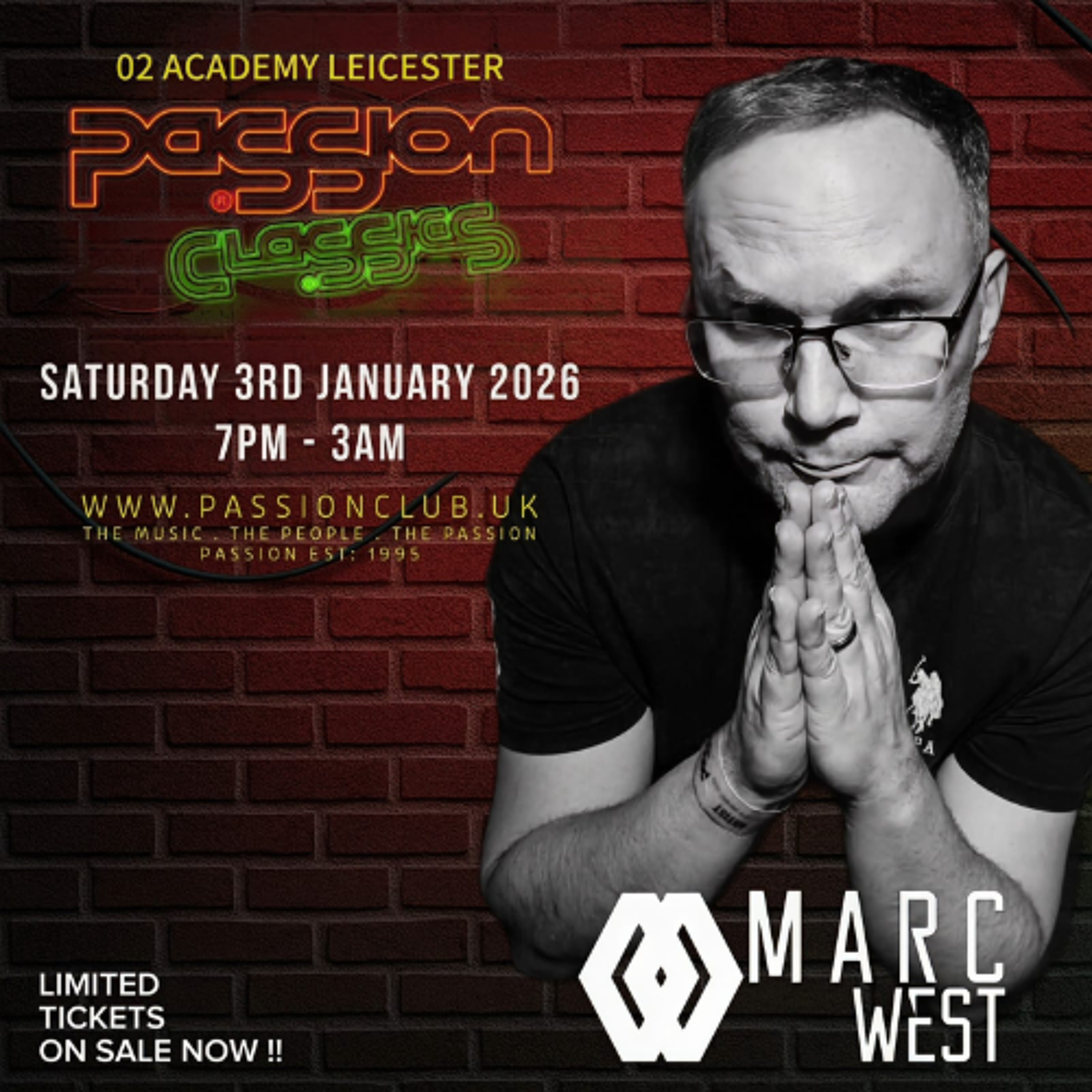 Marc West LIVE at PaSSion ClaSSics. Jan 3rd 2026. O2 Academy Leicester.