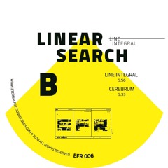 B1 Linear Search - Line Integral - Line Integral EP - EFR006