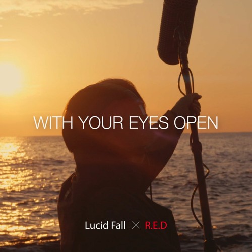 With your eyes open