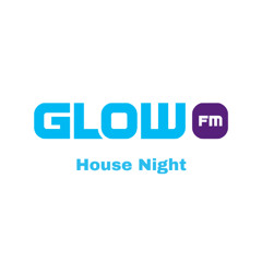 Glow FM House Night Live Set Compilatie (Oktober 2025)