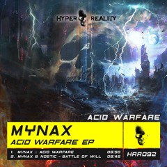 Mynax - Acid Warfare (Original Mix) OUT NOW!!!