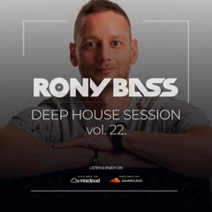 DEEP HOUSE SESSION VOL. 22.