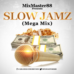 Slow Jamz (Mega Mix)