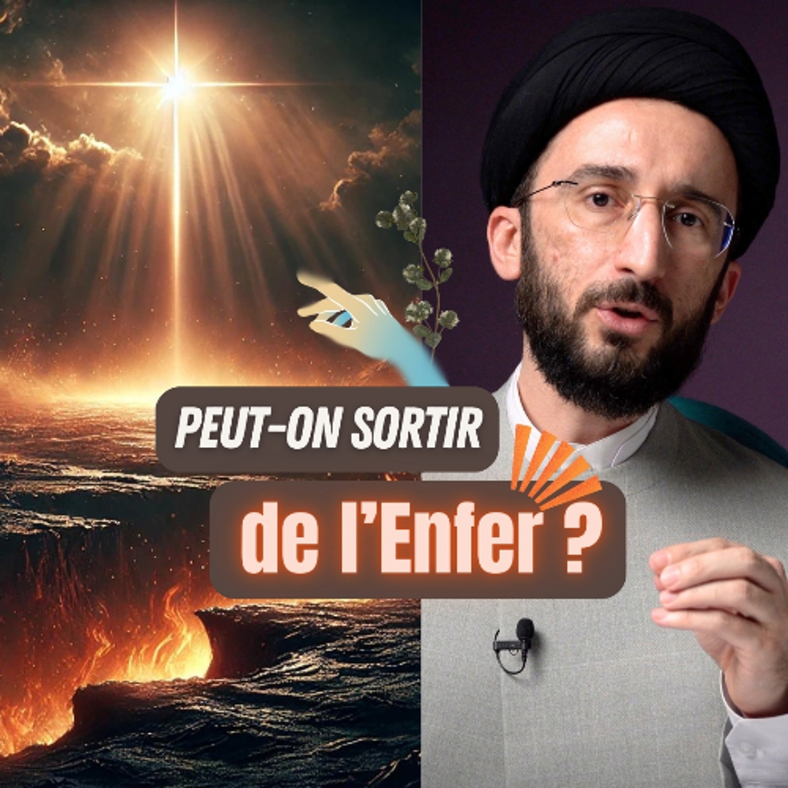 Le châtiment en enfer : Qui y reste éternellement et qui peut en sortir ? episode artwork