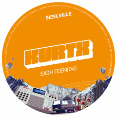 Kurtx - Eighteen[04] (King Mutapa Remix)