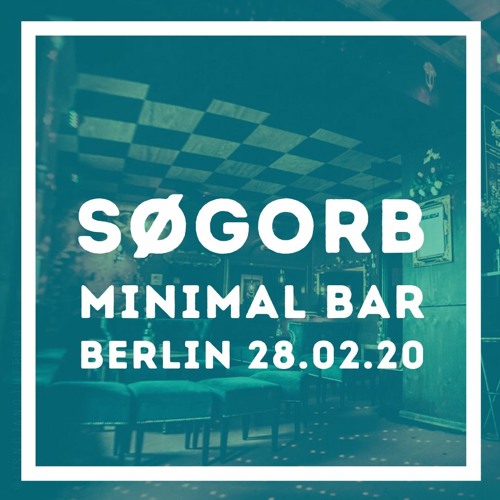 Minimal Bar | Berlin  28.02.20