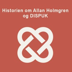 Historien om Allan Holmgren og DISPUK